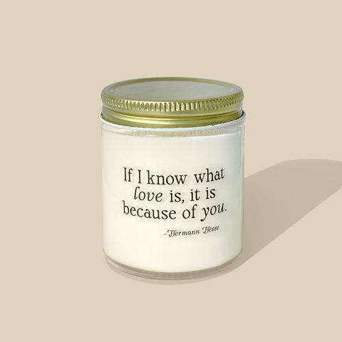 Vela de Soya If I know What Love Is...